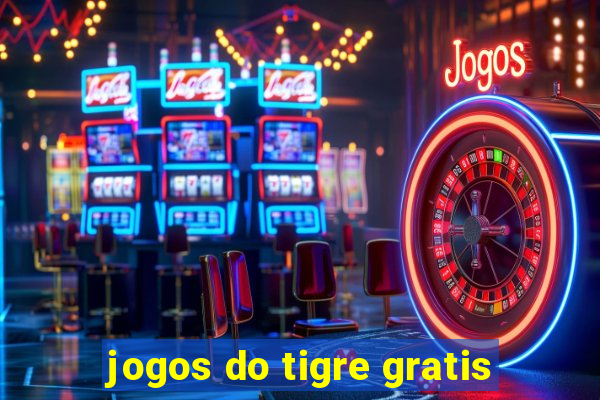 jogos do tigre gratis